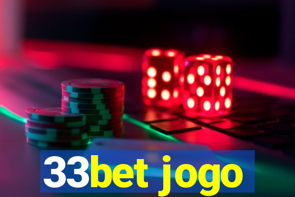 33bet jogo