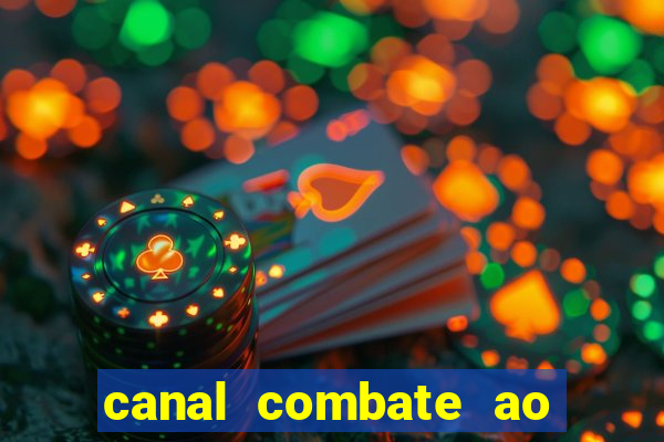 canal combate ao vivo gratis multicanais