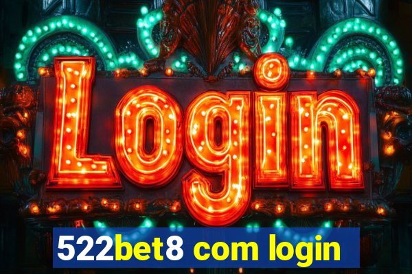 522bet8 com login