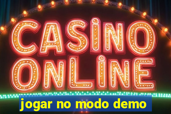 jogar no modo demo