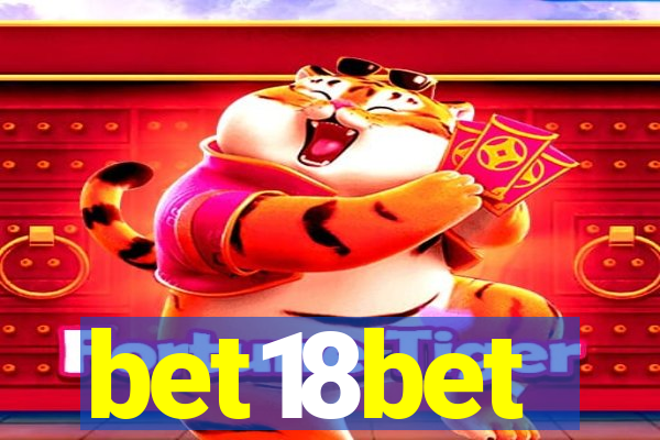 bet18bet