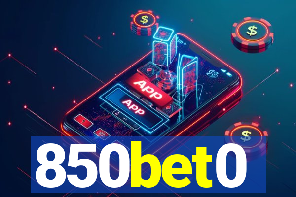 850bet0