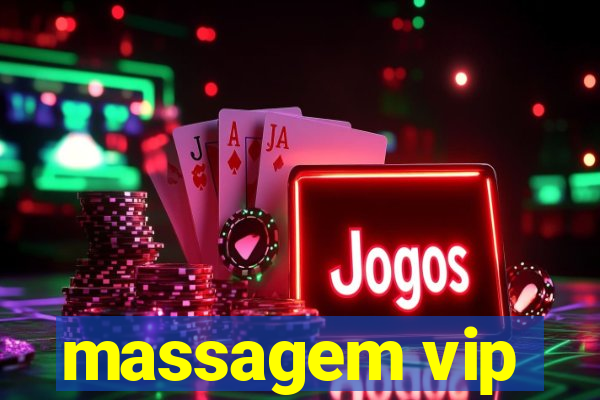 massagem vip