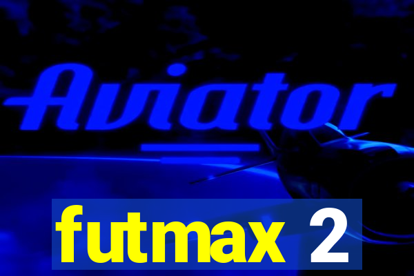 futmax 2