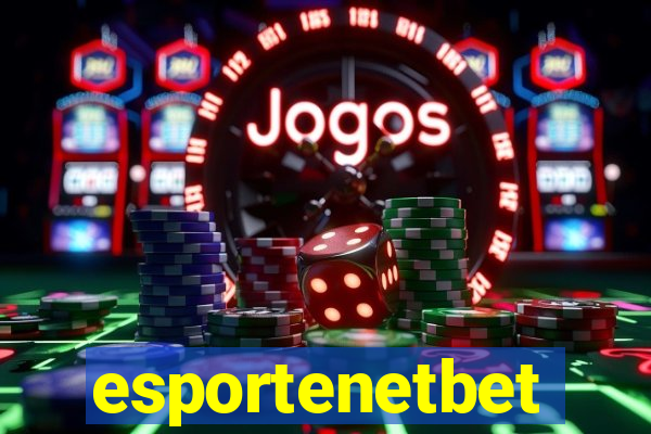 esportenetbet