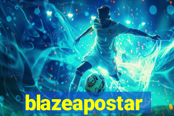 blazeapostar