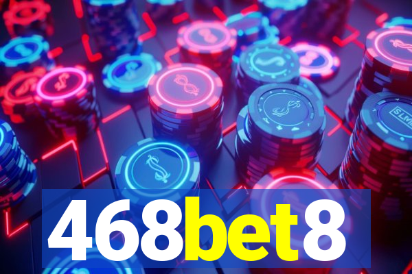 468bet8