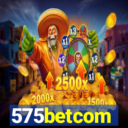 575betcom