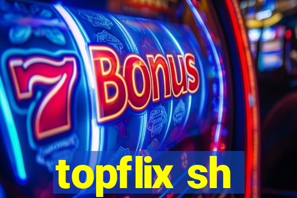 topflix sh