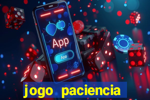 jogo paciencia spider haja paciencia