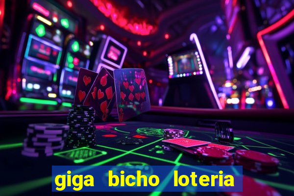 giga bicho loteria dos sonhos