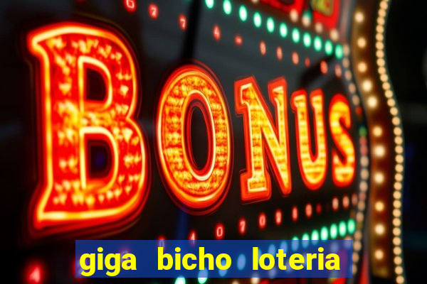 giga bicho loteria dos sonhos