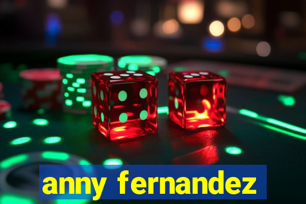 anny fernandez