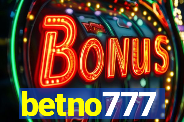 betno777