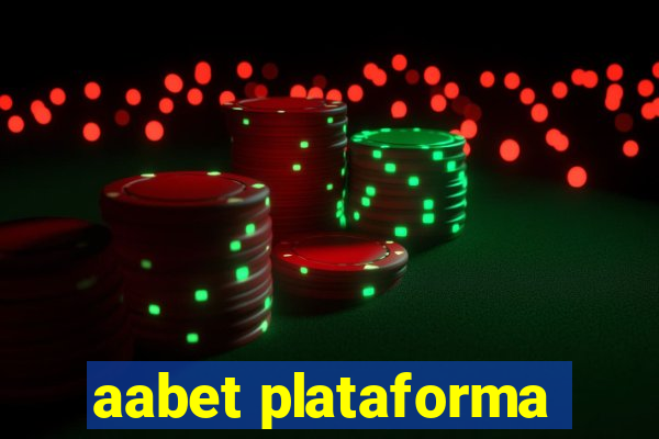 aabet plataforma