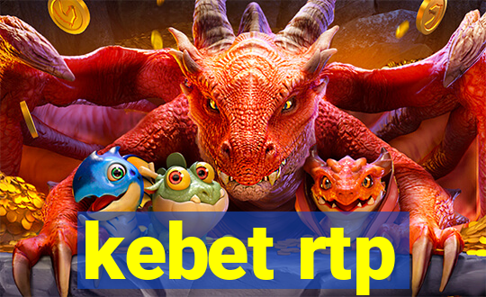 kebet rtp