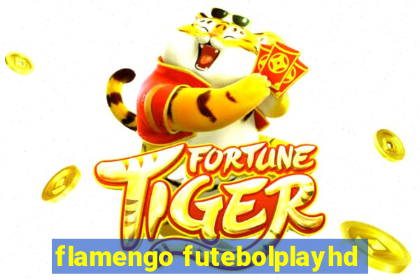 flamengo futebolplayhd