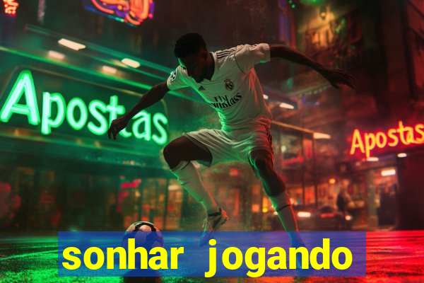 sonhar jogando futebol sendo goleiro