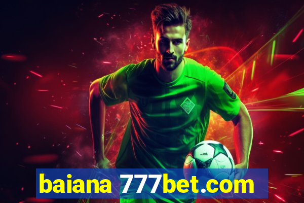 baiana 777bet.com