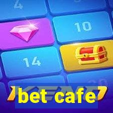 bet cafe