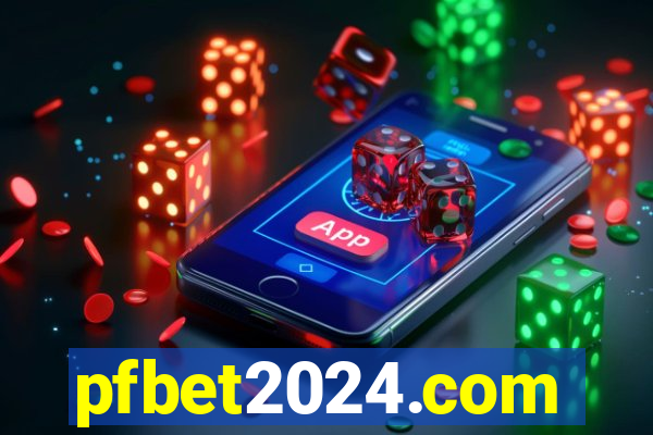 pfbet2024.com