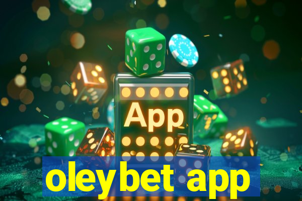 oleybet app