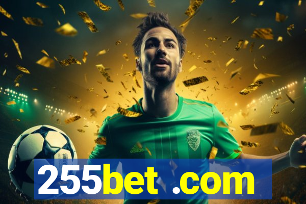 255bet .com