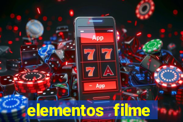 elementos filme completo dublado drive