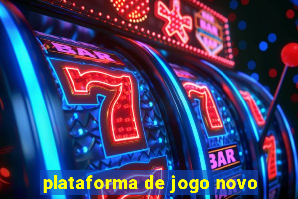 plataforma de jogo novo