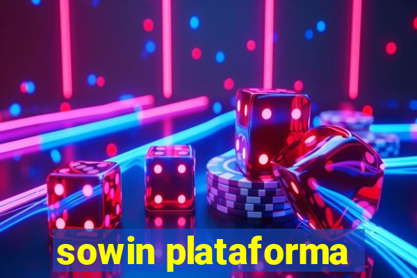 sowin plataforma