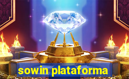 sowin plataforma