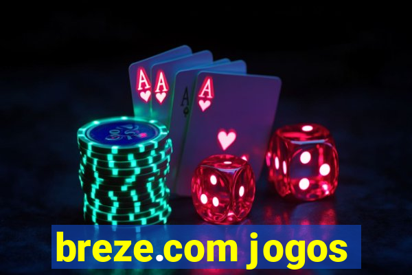 breze.com jogos