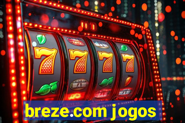 breze.com jogos