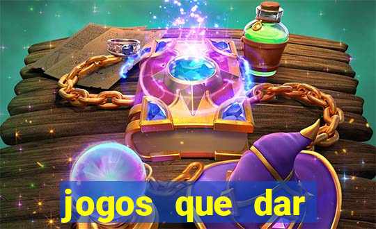 jogos que dar dinheiro de verdade