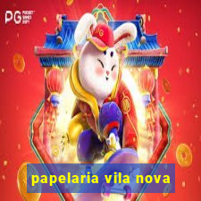 papelaria vila nova