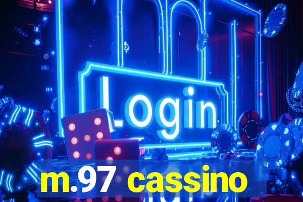 m.97 cassino