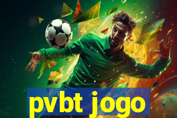 pvbt jogo