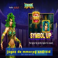 jogos de mmorpg android