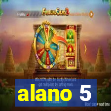 alano 5