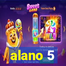 alano 5