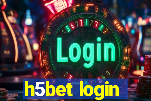 h5bet login