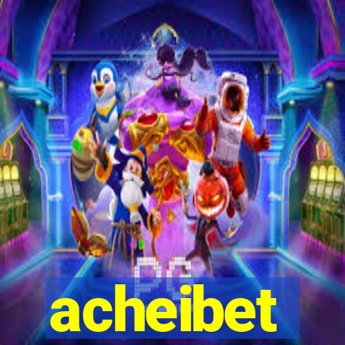 acheibet