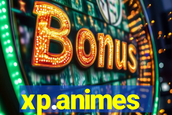 xp.animes