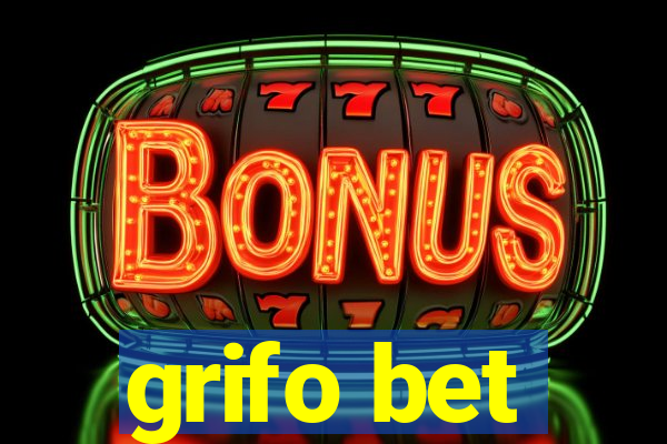 grifo bet