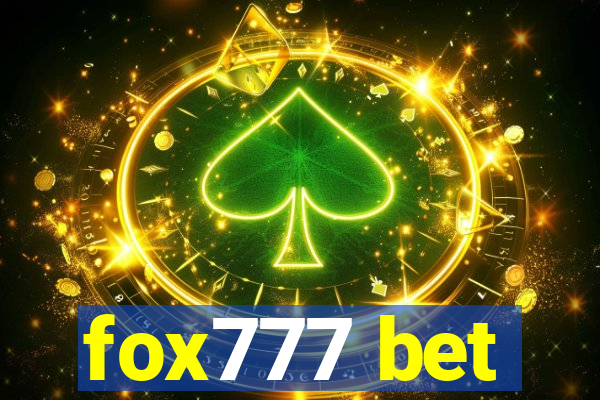 fox777 bet