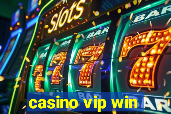 casino vip win