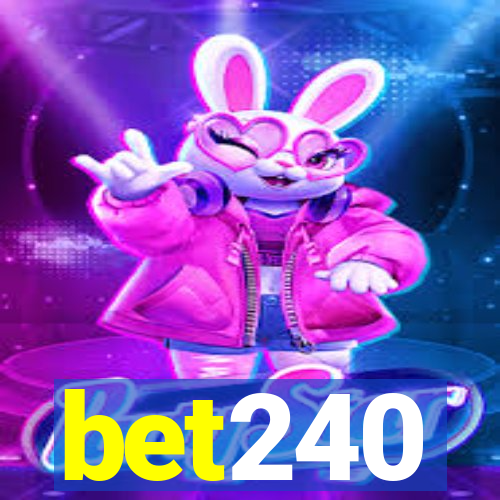 bet240