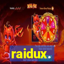 raidux.