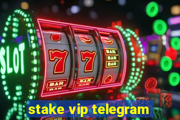 stake vip telegram