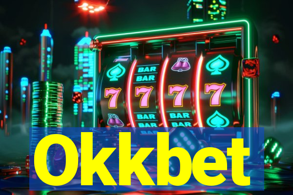 Okkbet